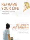 Reframe Your Life